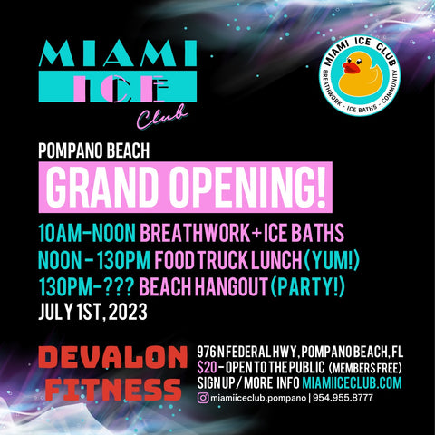 2023 - 07/01 - 10am-12pm - Miami Ice Club Pompano GRAND OPENING