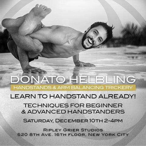 2016 - 12/10/16 - 2:00-4:00PM - HANDSTANDS & ARM BALANCING TRICKERY Workshop @Ripley-Grier Studios - NYC