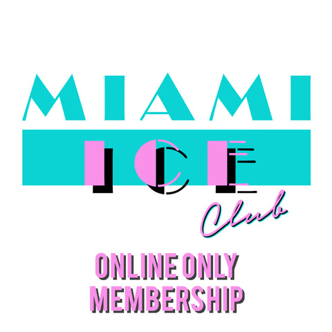 MIAMI ICE CLUB MEMBERSHIP - ONLINE ONLY - FULL ZOOM ACCESS